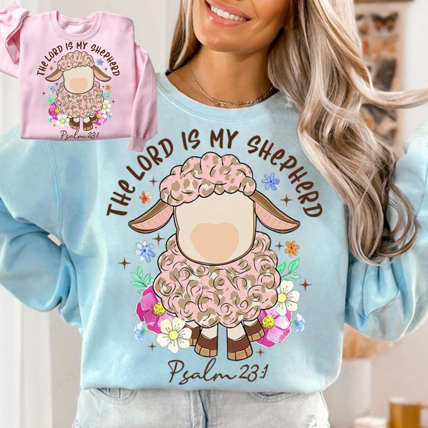 Easter: The Lord Is My Shephard Sweatshirt