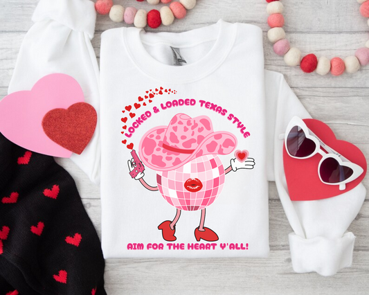 Loaded Aim For The Heart Valentine Sweatshirt