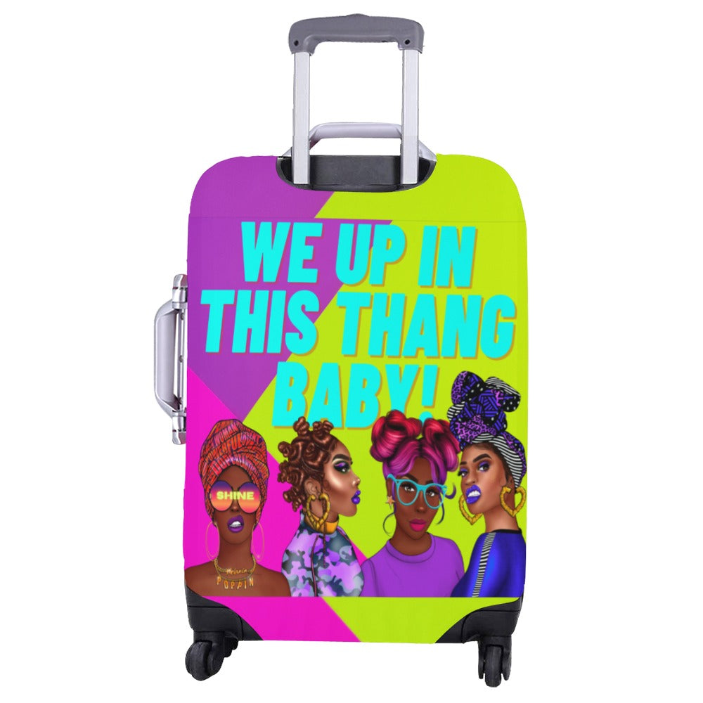 We Up In This Thang BABY Luggage Cover